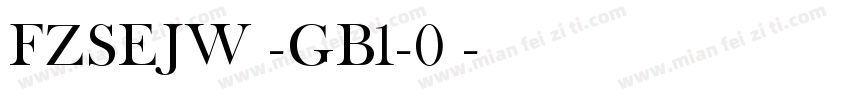 FZSEJW -GB1-0◆字体转换